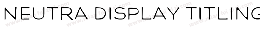 Neutra Display Titling字体转换